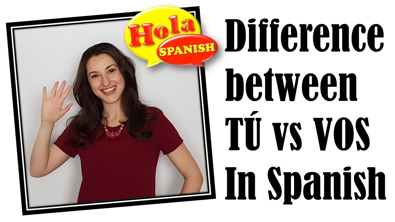 What is 'VOS' in Spanish? What's the difference with 'Tú'? | HOLA SPANISH