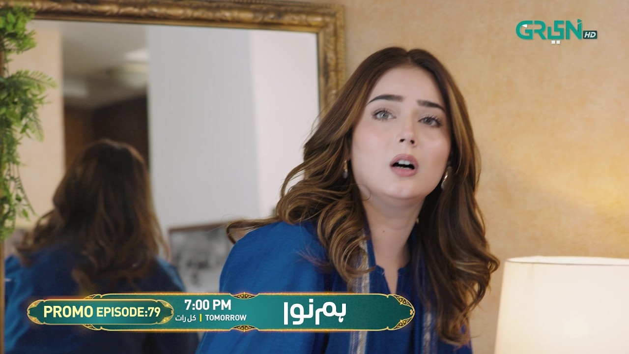 Humnava Episode 79 Promo | Tomorrow 7:00 PM | Only On Green TV Entertainment