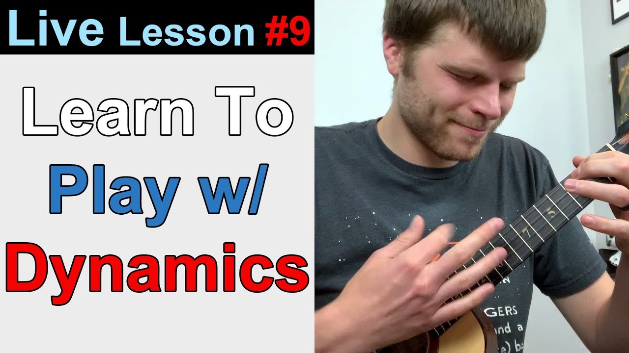 Make Your Ukulele SING || A Beginner's Guide to Dynamics!