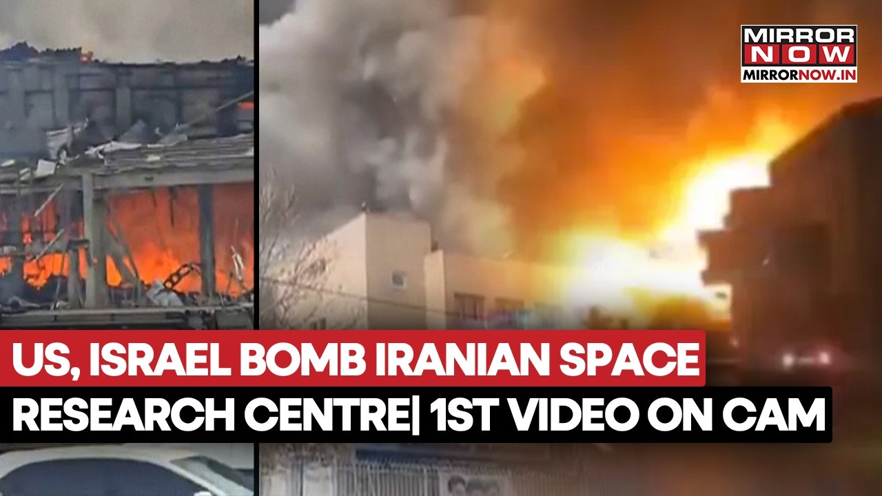 US-Israel Strike Video: Iranian Space Research Centre Bombed, First Footage Out | Watch