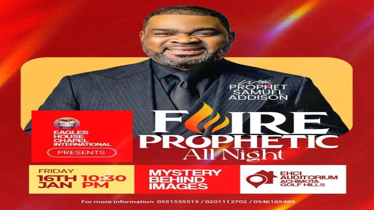 Fire Prophetic Allnight||16.01.26||EHCI HEADQUARTERS||