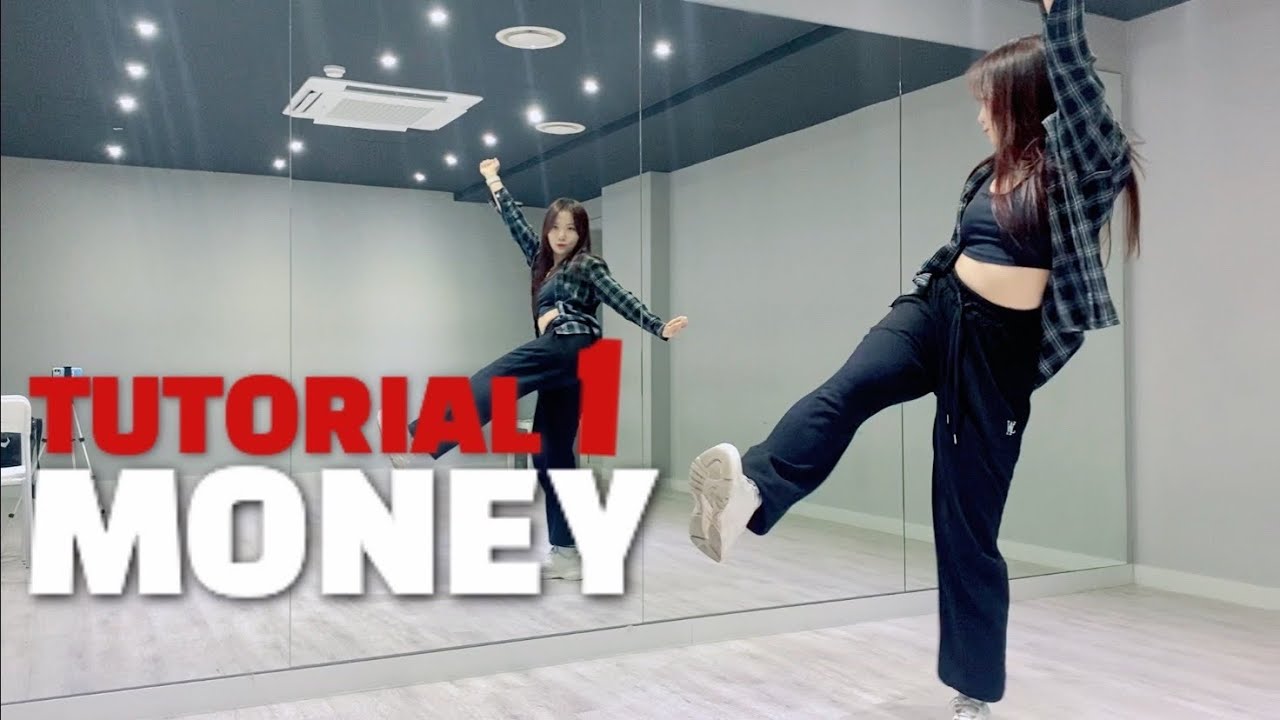 [Tutorial/Mirrored]Lisa-Money/리사/머니/댄스커버/blackpink/jinist/lilifilm/