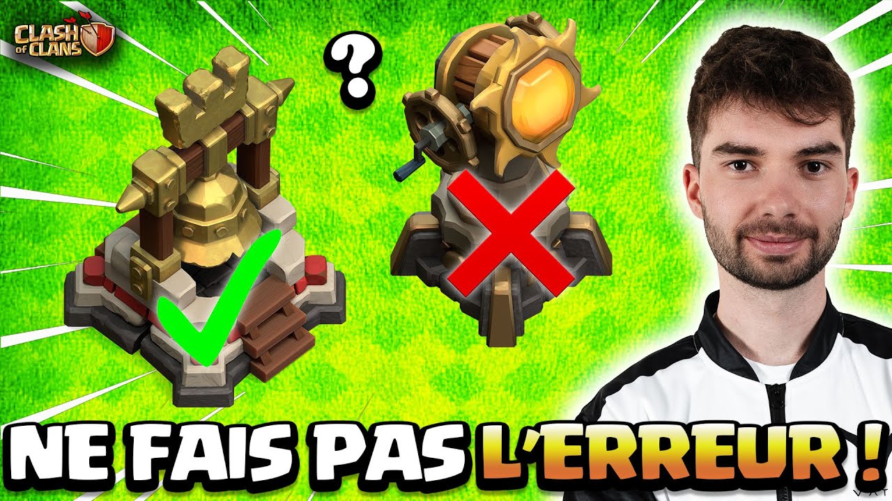 🛠️ Quelle défense temporaire CHOISIR et AMÉLIORER 🎯 sur Clash of Clans ?