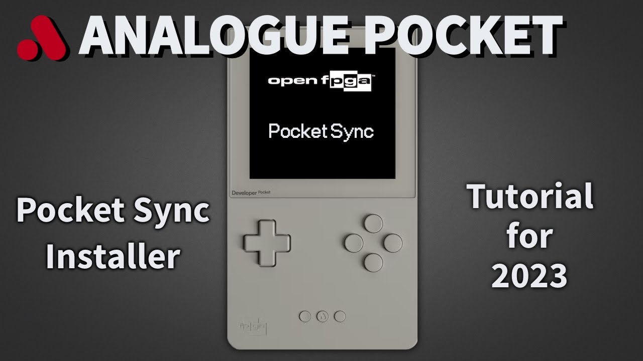 Analogue Pocket - Pocket Sync Installer Tutorial for 2023