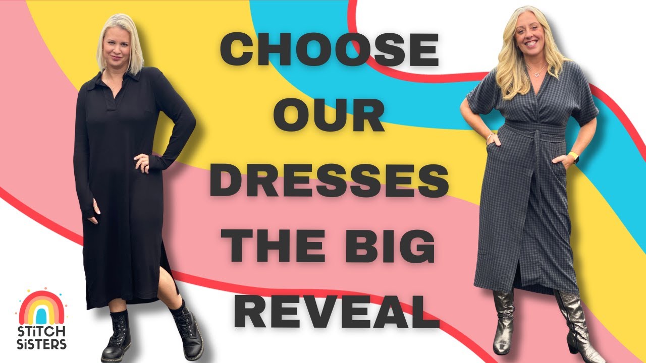 Choose Our Dresses   The Reveal
