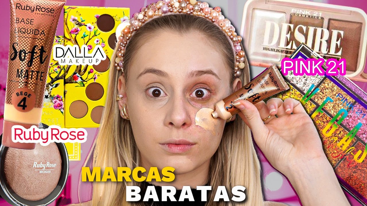 TESTANDO MAQUIAGEM de marcas BARATINHAS *Ruby Rose, Pink 21, Dalla*
