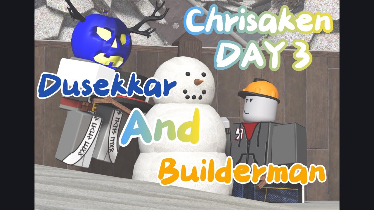 Anh công nhân và Trái bí nướng | Chrisaken Day3 | Forsaken | Roblox