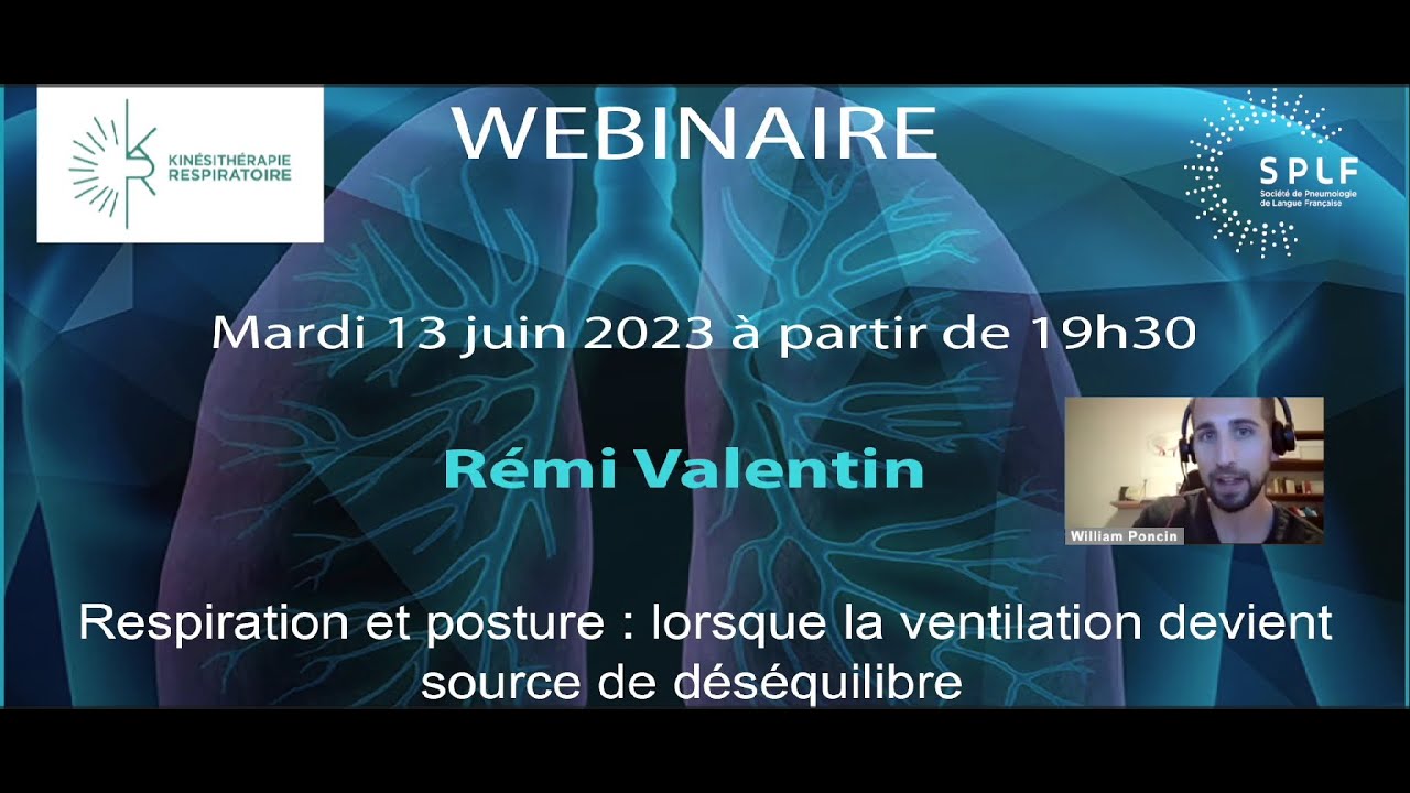 « Respiration et posture : lorsque la ventilation devient source de déséquilibre » - Rémi Valentin