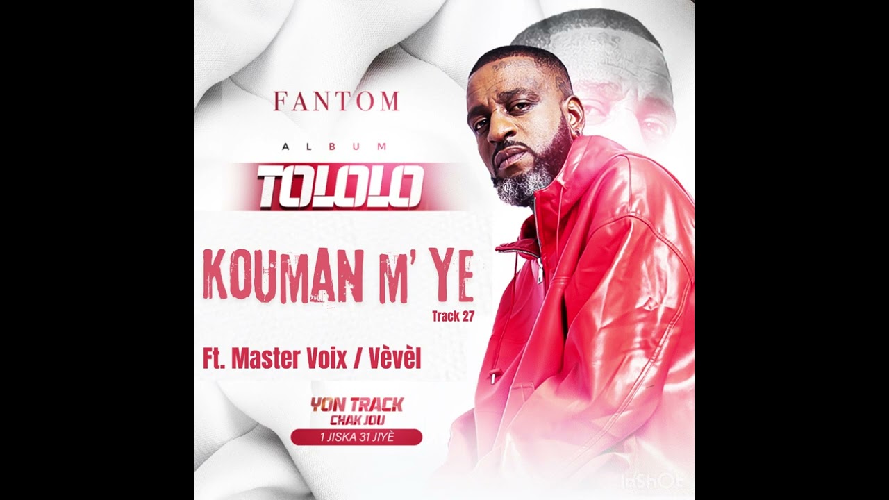 Kouman M’ye Ft. Master Voix & Vèvèl