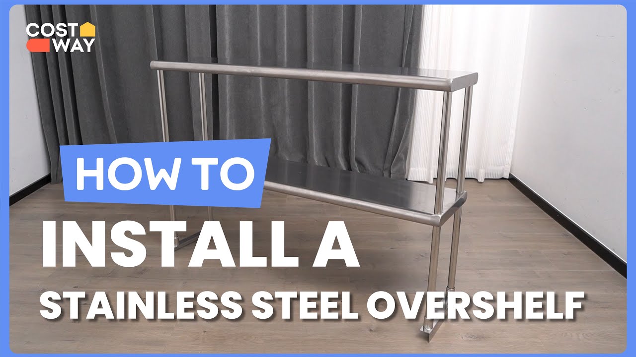 How to Install the 48 x 12 Inch Kitchen Stainless Steel Overshelf | KC56581 #costway #howto