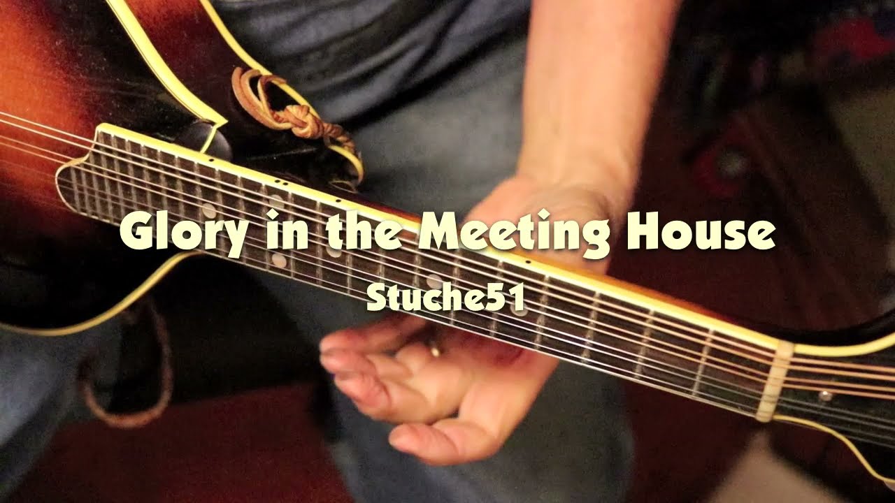 Glory in the Meeting House