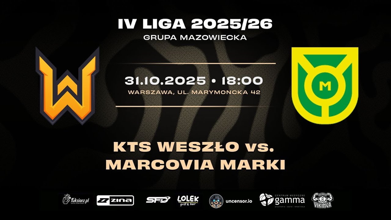 KTS WESZŁO -  MARCOVIA MARKI NA ŻYWO! TRANSMISJA MECZU 14 KOLEJKI IV LIGI MAZOWIECKIEJ