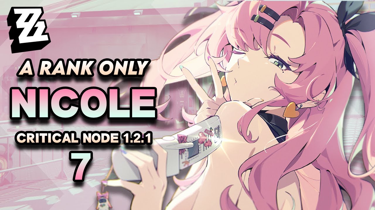 NICOLE YOU CUNNING HARE | SHIYU DEFENSE - CRITICAL NODE 7 (1.2.1) | A RANK ONLY | Zenless Zone Zero