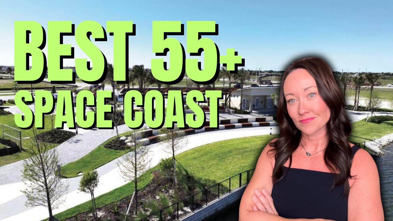 Best 55+ Communities Near Melbourne & Viera, Florida (Brevard County Guide)