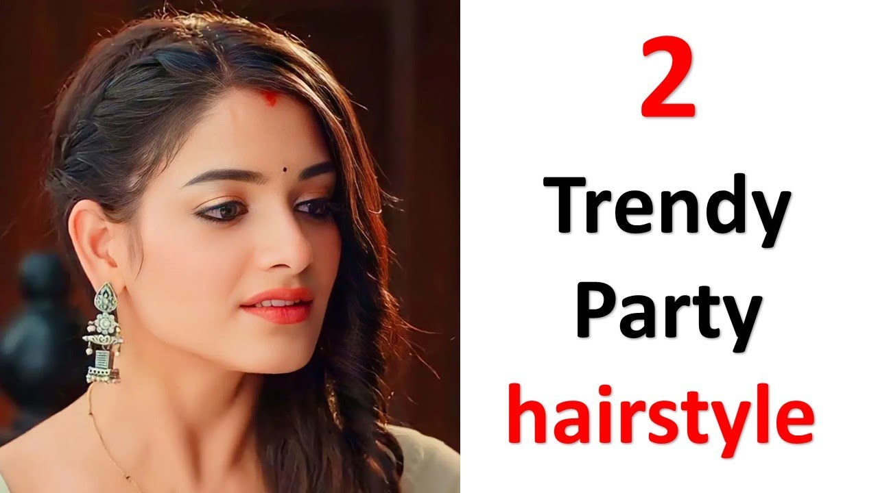 2 top trendy hairstyle for party | hairstyle for girls | hairstyle for saree