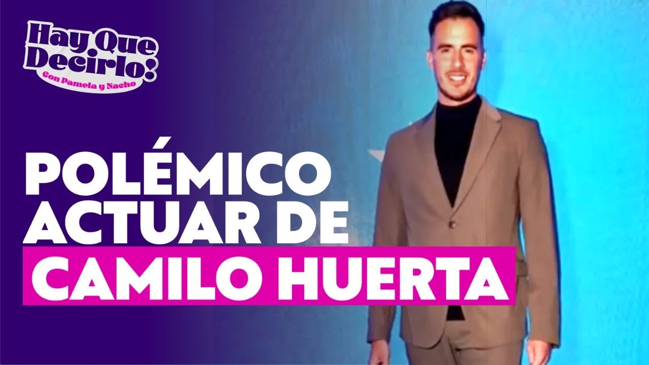 Especialista analiza el pol&eacute;mico actuar de Camilo Huerta en su quiebre con Marit&eacute; Matus