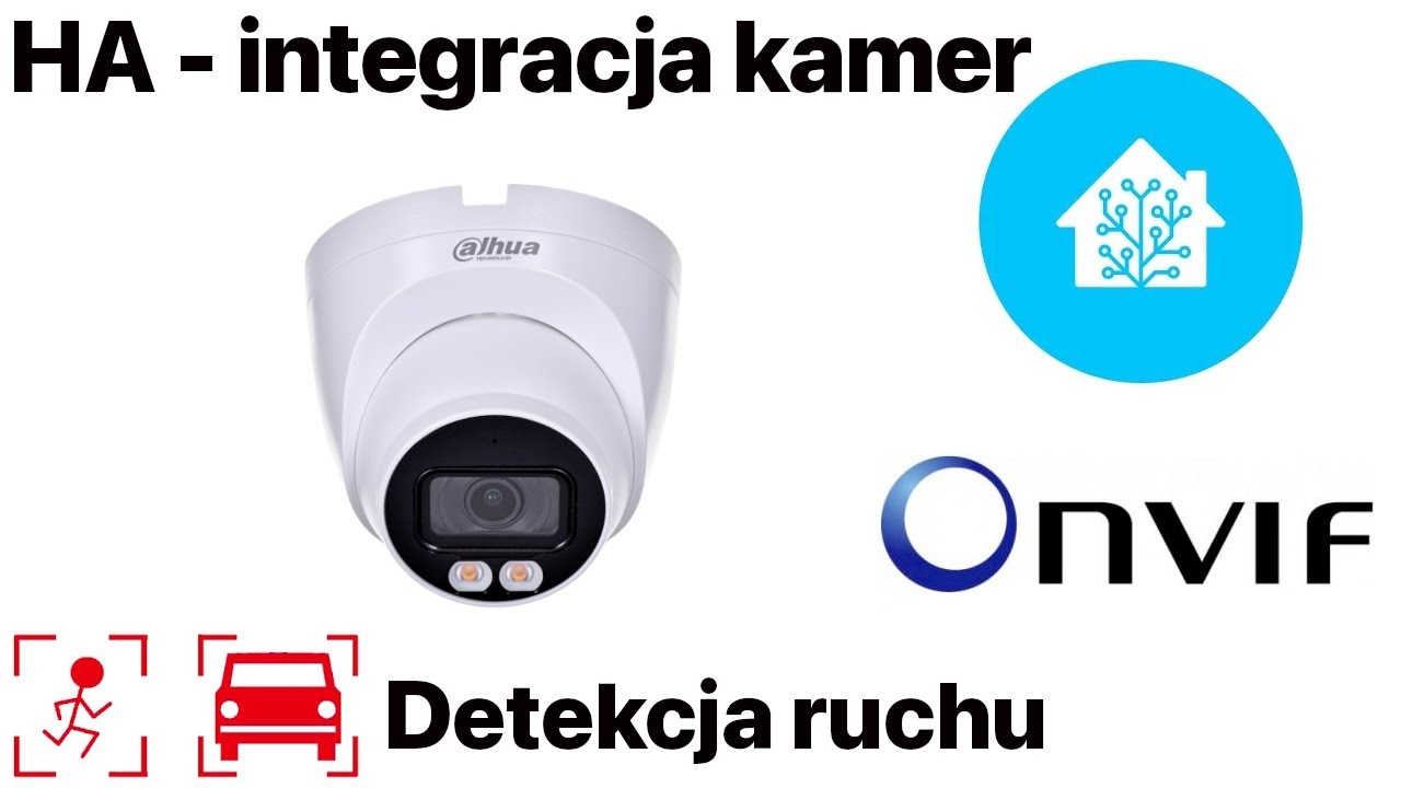 [HA] Home Assistant - integracja kamer onvif