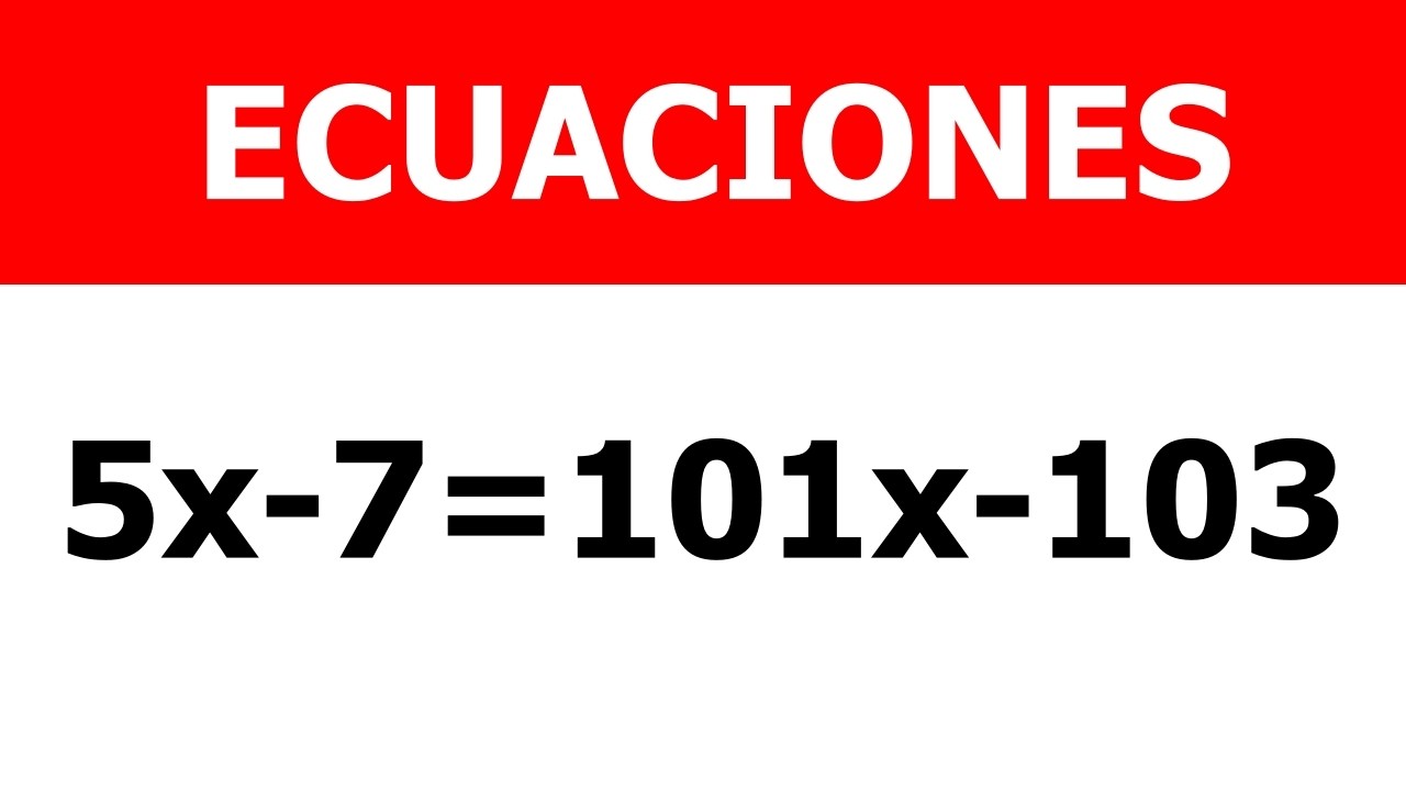 ECUACIONES | Paso a paso | Matemática | Álgebra