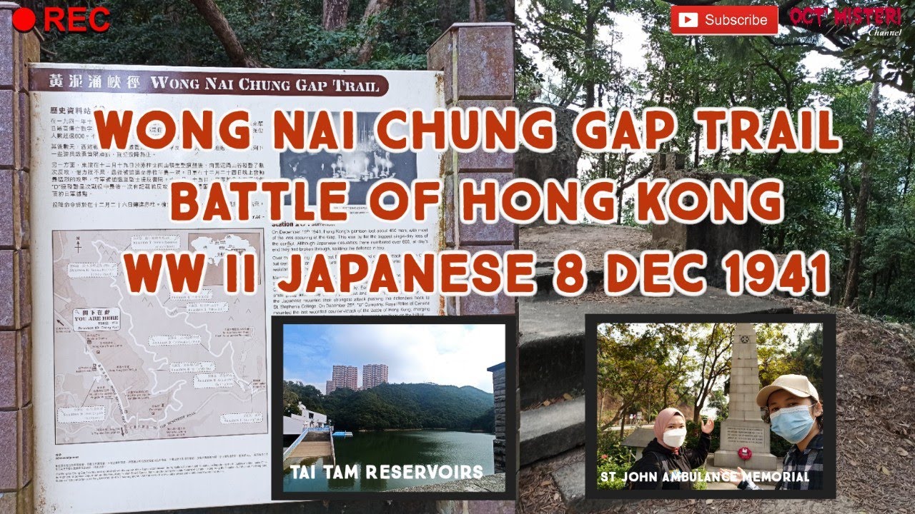 WONG NAI CHUNG GAP TRAIL, JARDINE LOOKOUT TO MOUNT BUTLER Best Guide Hike ||Cerita Penjajahan WWII