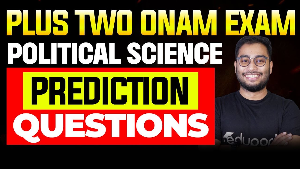 Eduport Plus Two Humanities &  Commerce | Onam Exam  | Political science | Prediction Questions
