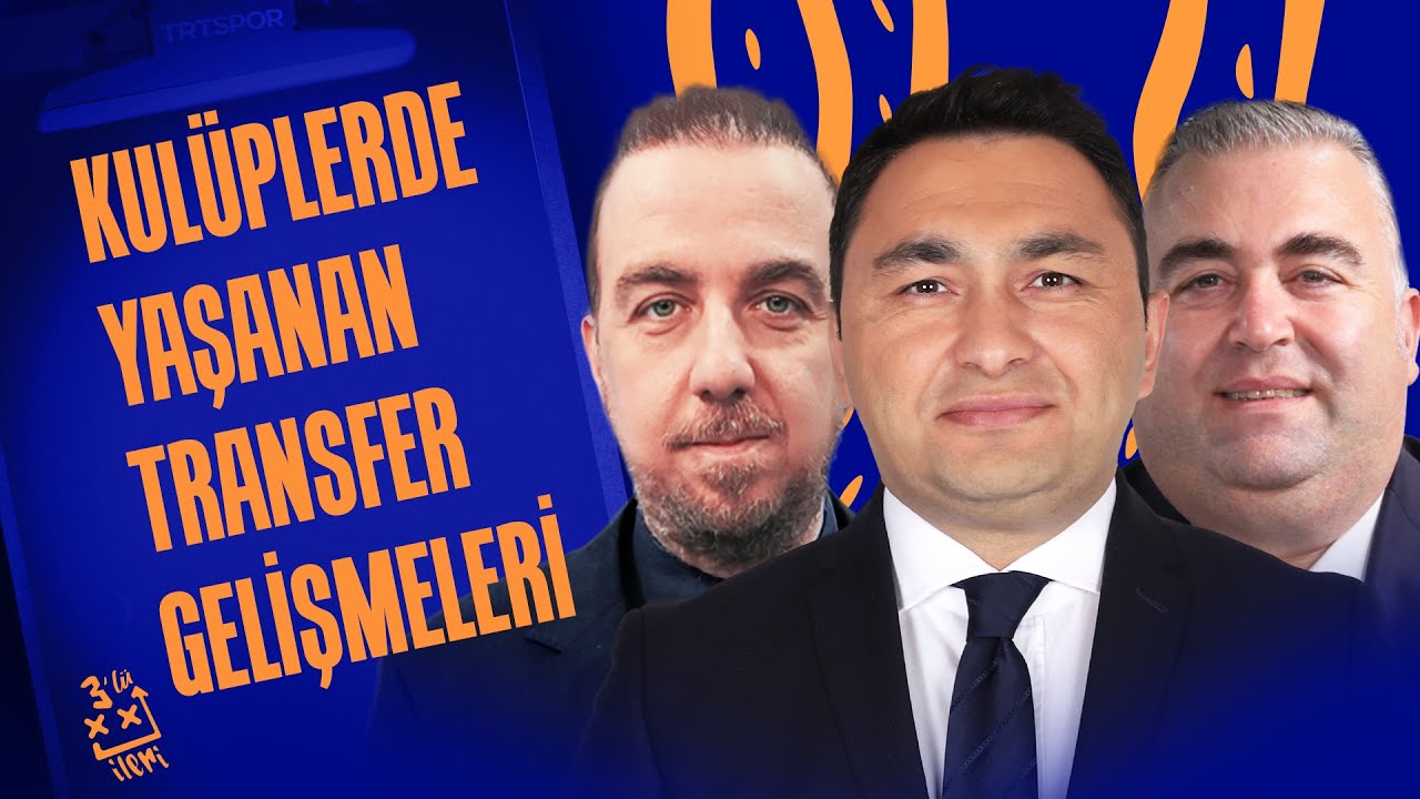 N'Golo Kante, Evann Guessand, Hakan Çalhanoğlu, Daniel Karlsbakk l İleri 3'lü