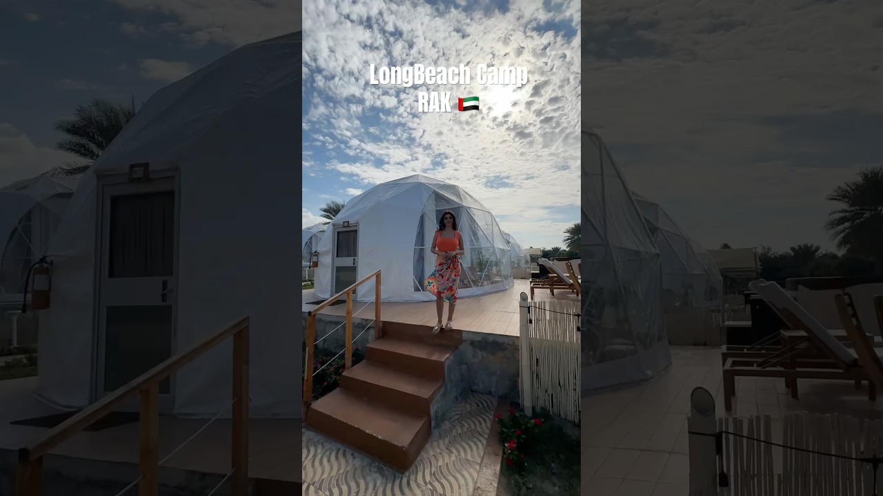 I stayed at luxury Dome tent in RAK 🇦🇪