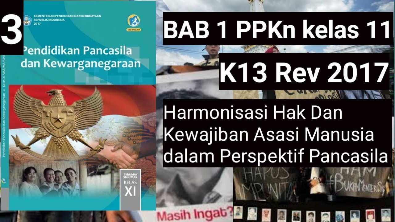 BAB 1 PPKn Kelas 11 #3 Harmonisasi Hak Dan Kewajiban Asasi Manusia Dalam Persepektif Pancasila