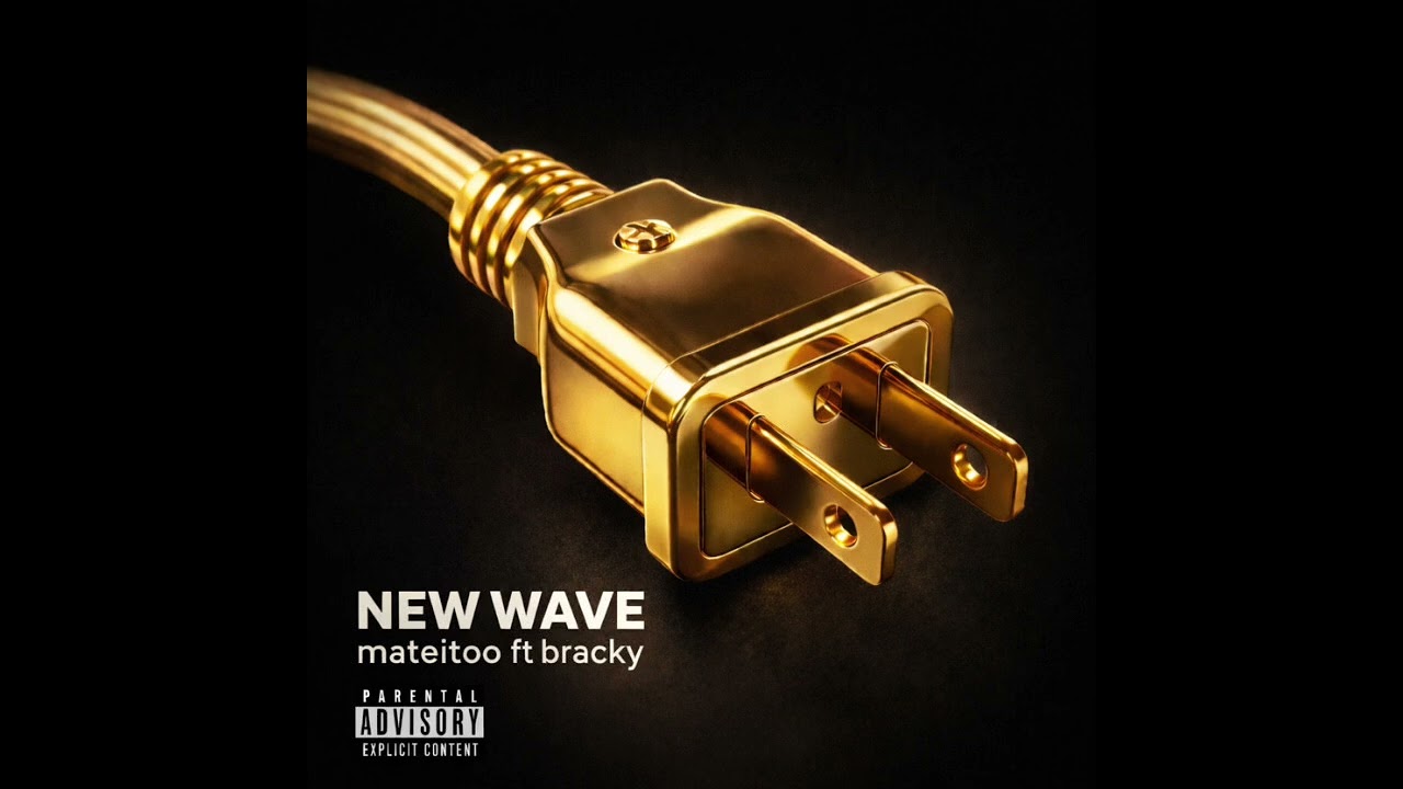 Mateitoo - NEW WAVE - (Feat. Bracky)