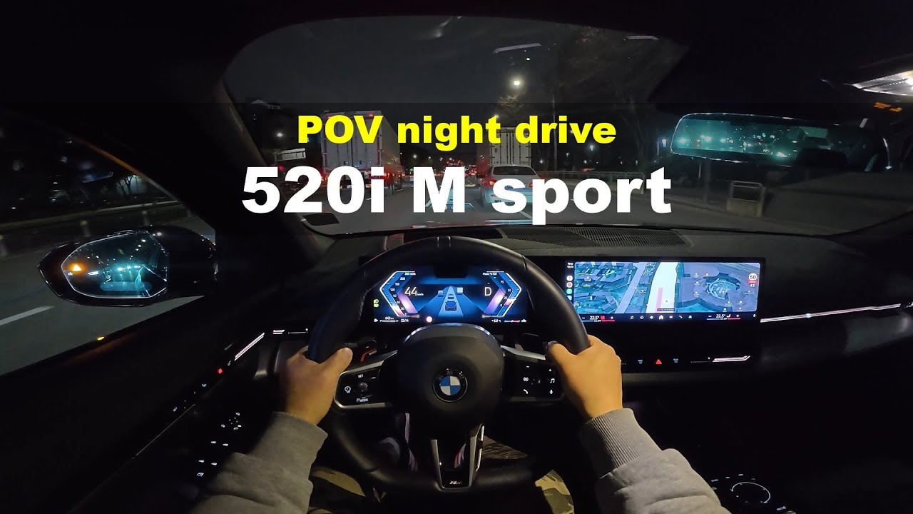 2025 BMW 520i M sport POV night drive