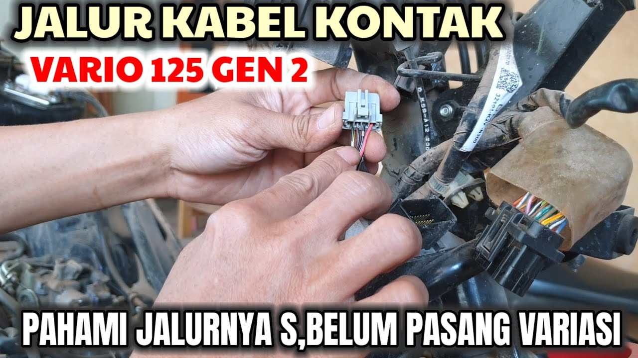Jalur kabel kontak vario 125 Gen 2 @yudikakakeke5974 
