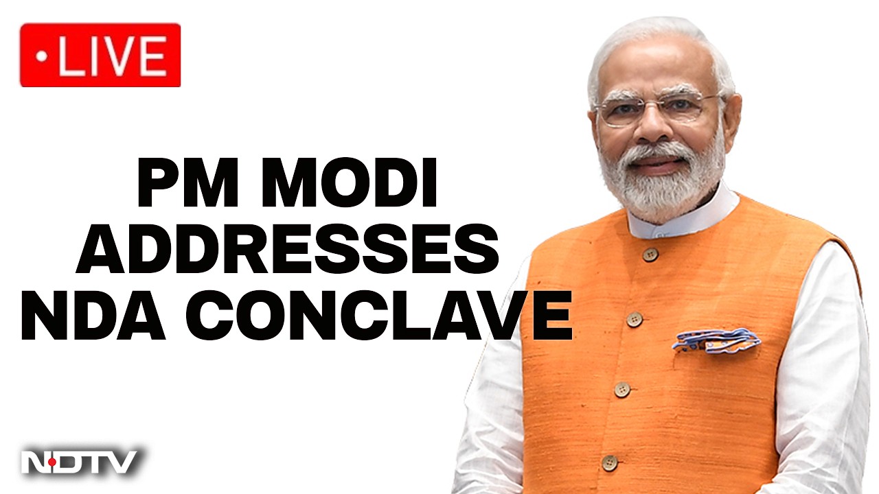 PM Modi LIVE | PM Modi Addresses The NDA Conclave | PM Modi Speech LIVE | PM Modi News | NDTV LIVE
