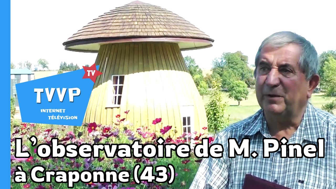 L'observatoire en CHAMPIGNON de M. PINEL à Craponne (43) - TVVP
