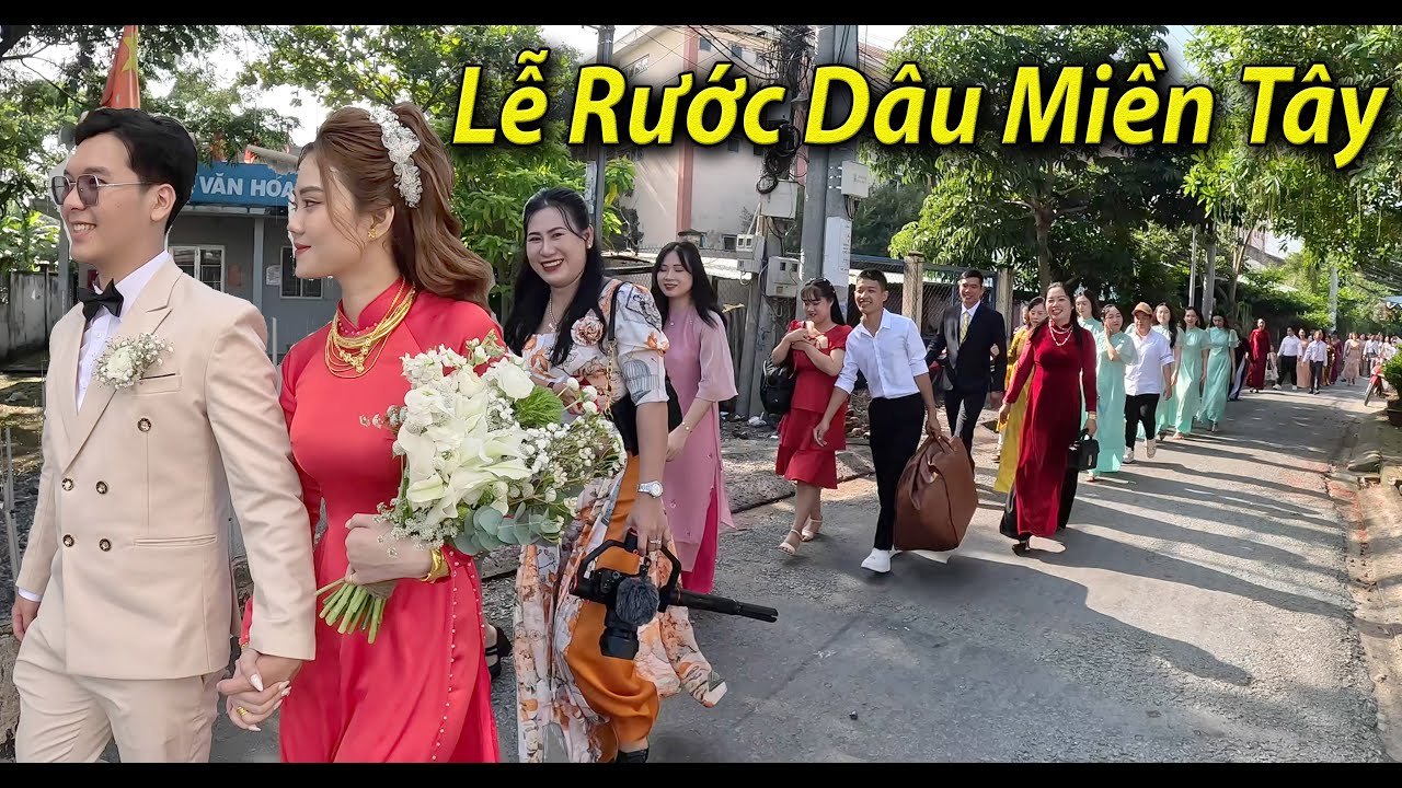 Toàn cảnh lễ rước dâu miền tây: Dì Út 14 Nam Việt - Quang Minh & Kiều Phương (P4)