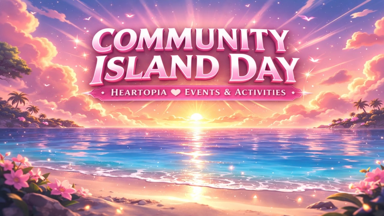 Heartopia Community Island Day | Games & Activities💖