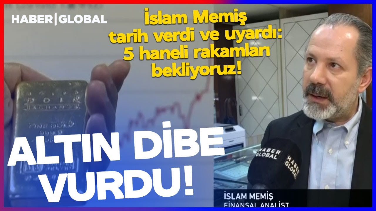 ALTIN DİBE VURDU! İslam Memiş Tarih Verdi ve Yatırımcıları Uyardı: 5 HANELİ RAKAMLARI BEKLİYORUZ