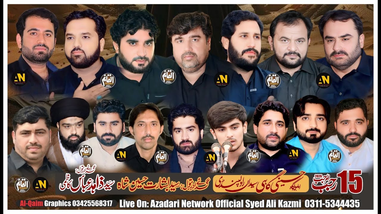 4K Live #majalis   #pak  || 15 Rajab 2O26 || Gahii Syedain Cahkri Rwp