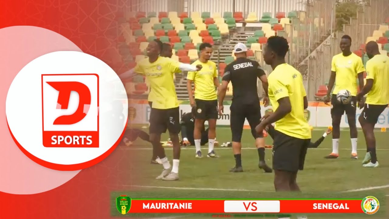 🛑 [DIRECT] : ENTRAINMENT DES LIONS AVANT MATCH MAURITANIE VS SÉNÉGAL
