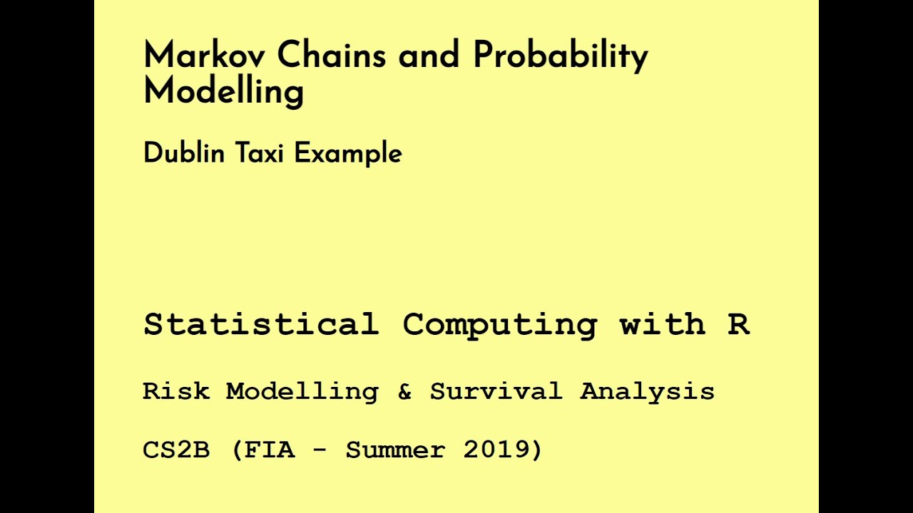 Markov Chains with R - Dublin Taxi Example