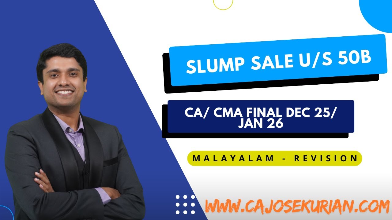 SLUMP SALE SECTION 50B| CAPITAL GAINS RESISION| CA/ CMA FINAL JAN 26/ DEC 25| MALAYALAM REVISION