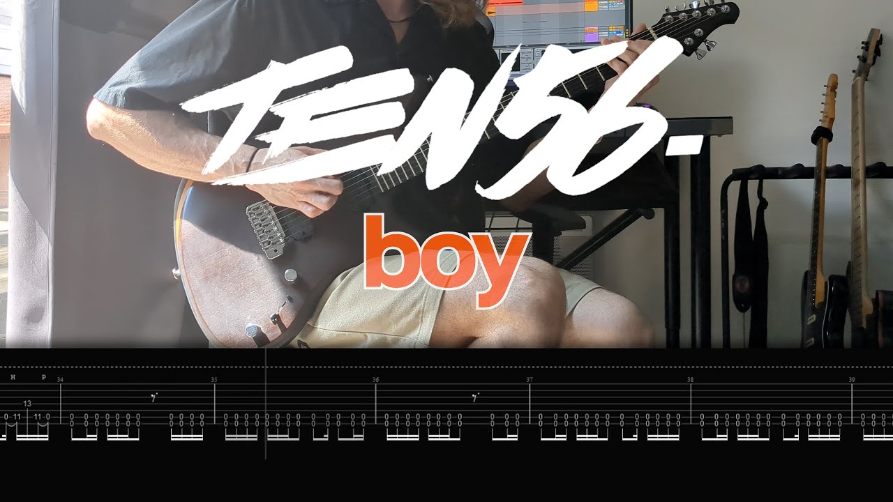 Ten56. - Boy ( Guitar Cover w/TABS On Screen )