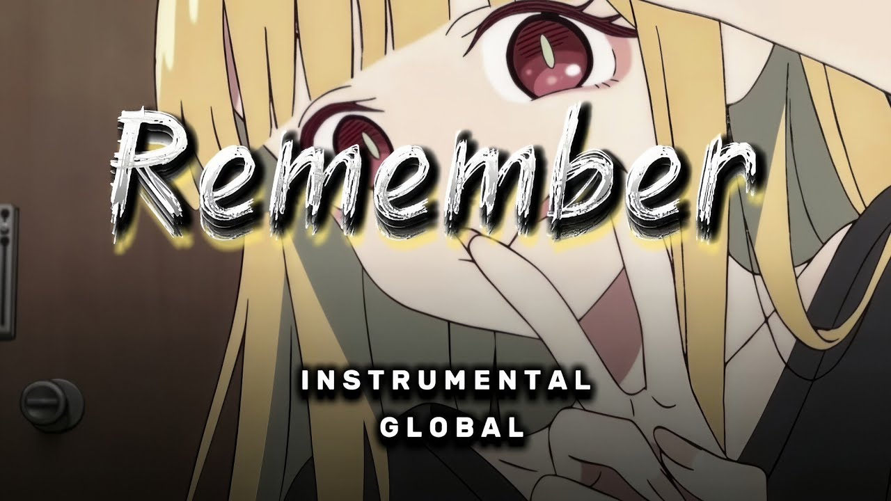 ( Instrumental ) Remember - Yuigot , Cosmic Princess Kaguya / Off Vocal
