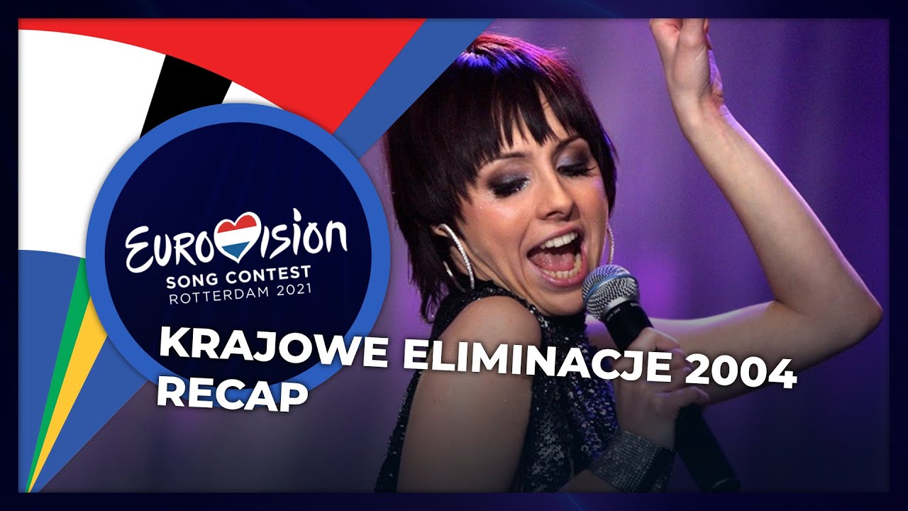 Krajowe Eliminacje 2004 (Poland) | RECAP