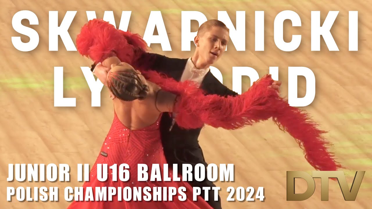 # Final Foxtrot | Skwarnicki Piotr & Lykhodid Anastasiia | Junior II | Polish Championhips PTT 2024