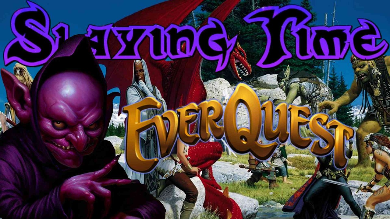 😈 Slaying Time🔮✨EverQuest P99G✨