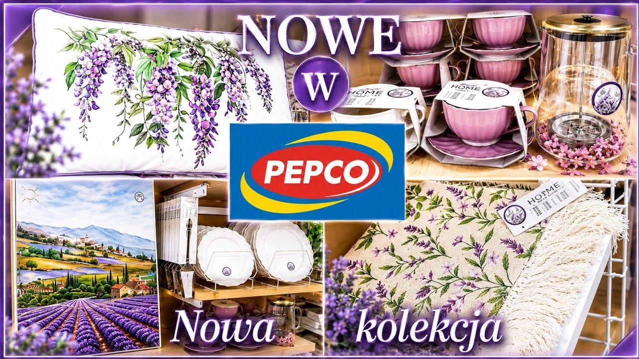 PEPCO NOWOŚCI 2026 🌿 NOWA KOLEKCJA LAWENDOWA! Pięknych Dekoracje i Dodatki do Domu  Przegląd p&oacute;łek 
