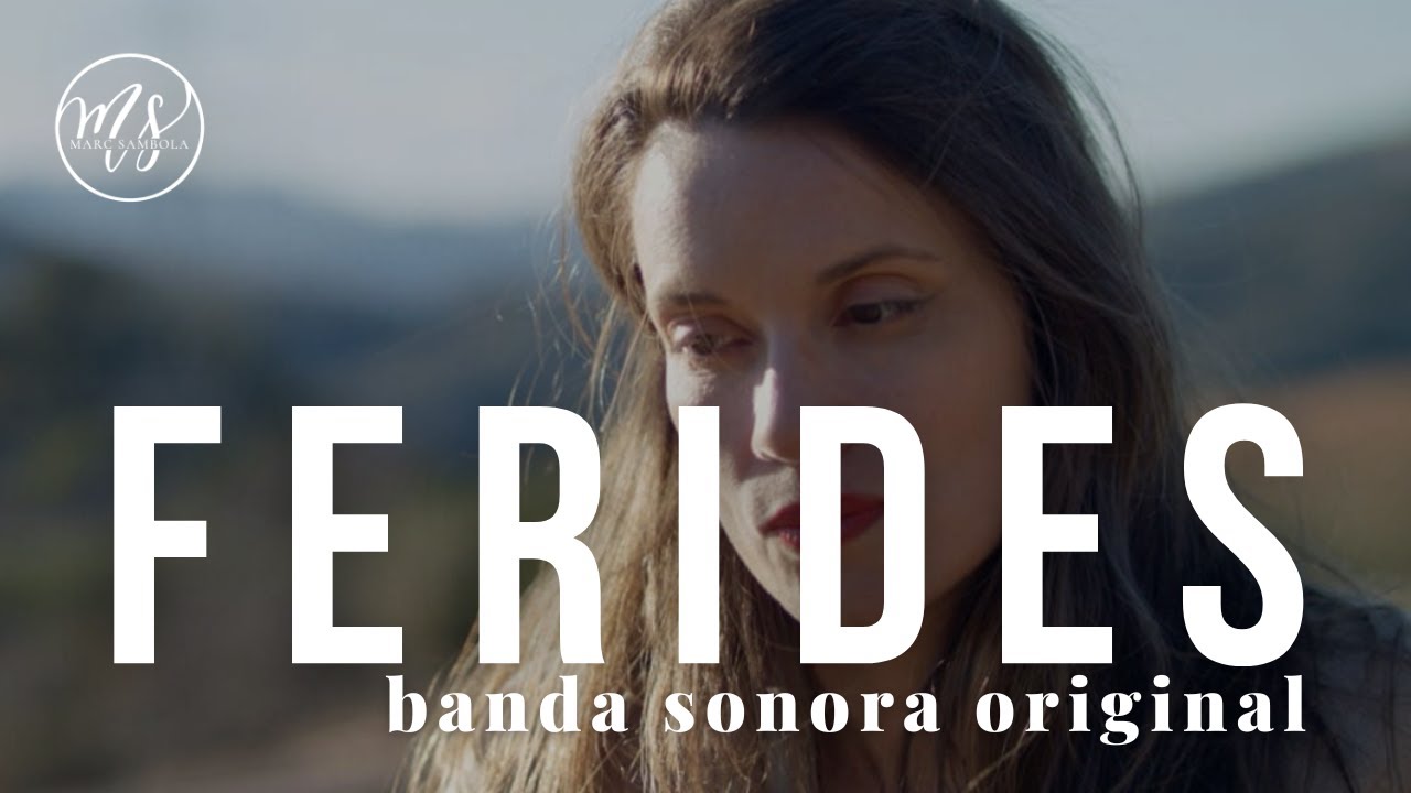 Ferides · Marc Sambola · Original Soundtrack