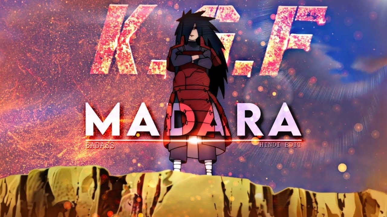 MADARA UCHIHA - KGF | BADASS | TRAILER [AMV/EDIT] 4K