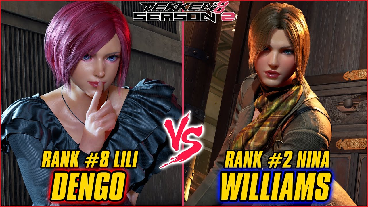 TEKKEN 8 | DENGO (RANK #8 LILI) vs WILLIAMS (RANK #2 NINA) | TEKKEN 8 RANKED MATCH