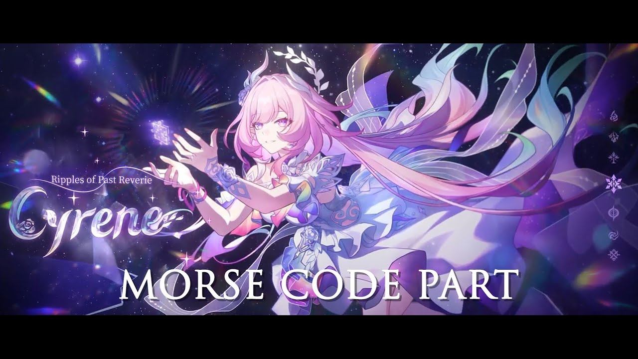 Cyrene Theme Song Morse Code Part Extended