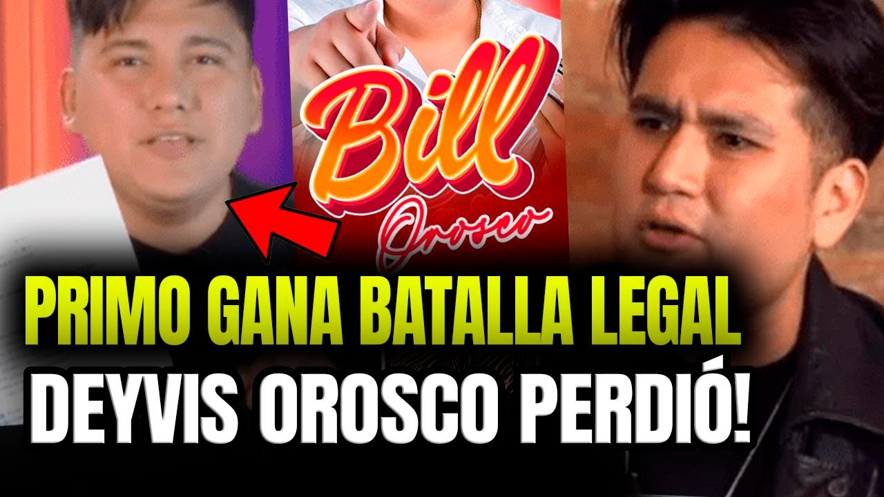 DEYVIS OROSCO PERDI&Oacute; ANTE SU PRIMO BILL OROSCO &iexcl;YA PUEDE USAR SU APELLIDO!